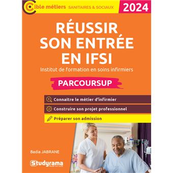 Réussir son entrée en IFSI