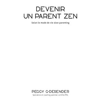 Devenir un parent zen