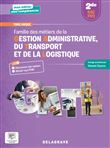 Mon métier, mes compétences - Famille des métiers de la Gestion administrative, du Transport et de la Logistique 2de Bac Pro GATL (2023) - Pochette élève