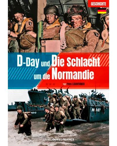 Le Débarquement et la bataille de Normandie - Allemand