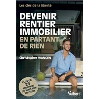 Devenir rentier immobilier en partant de rien