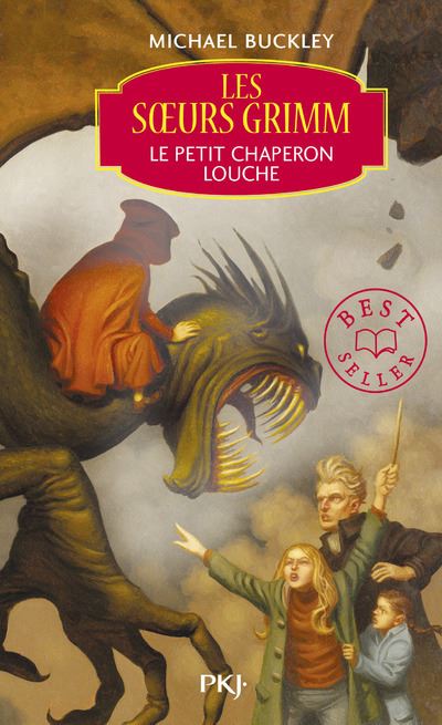 Les Sœurs Grimm Tome 3 Les Soeurs Grimm Tome 3 Le Petit Chaperon Louche Michael Buckley Marie Leymarie Poche Achat Livre Ou Ebook Fnac