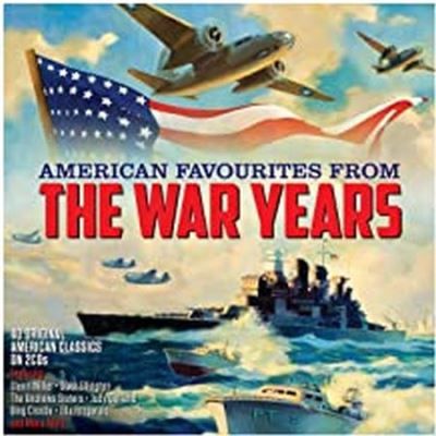 American Favourites From The War Years