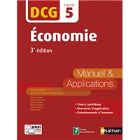 Economie - Epreuve 5 DCG - Manuel et applications - 2016