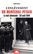 L'enlèvement du maréchal Pétain