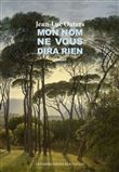 Mon nom ne vous dira rien