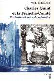 Charles Quint et la Franche-Comté