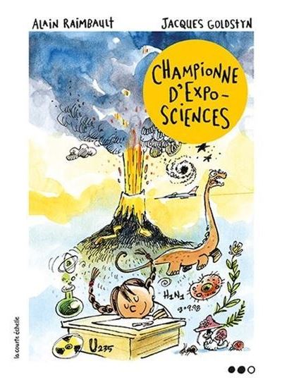 Championne d'Expo-sciences - Alain Raimbault - broché