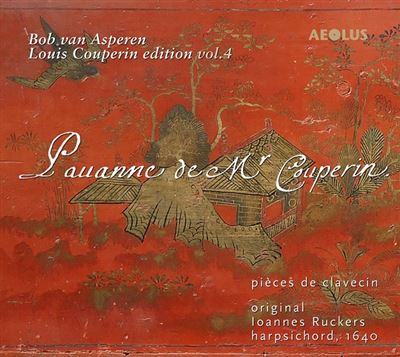 Pavane de Mr Couperin Intégrale des pièces pour clavecin Volume 4
