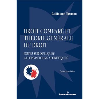 Droit comparé et théorie générale du droit