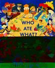 Who ate what?