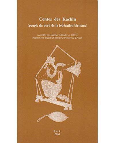 Contes des Kachin peuple du nord de la Fédération Birmane