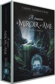 À travers le miroir de l'âme