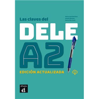 Las claves del DELE A2 Edition actualisée Livre + MP3