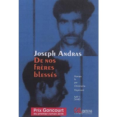 De nos frères blessés