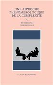 Une approche phénoménologique de la complexite