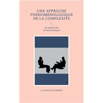 Une approche phénoménologique de la complexite