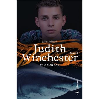 Judith Winchester et le dieu noir