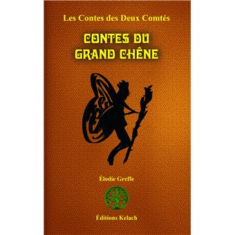 Contes du Grand Chêne