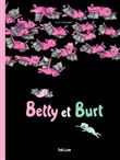 Betty et Burt