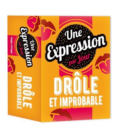 Une expression par jour Drôle et improbable 2020