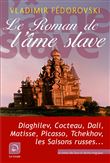Le Roman de l'âme slave