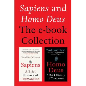 Sapiens and Homo Deus: The E-book Collection