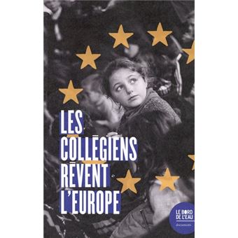 Les collégiens rêvent l'Europe