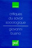 Critiques du savoir sociologique