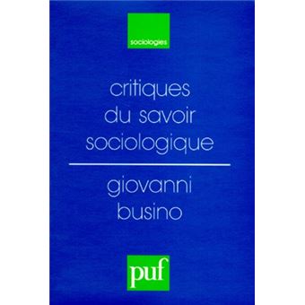 Critiques du savoir sociologique