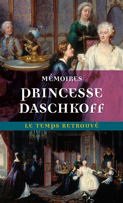 Memoires de la princesse Daschkoff