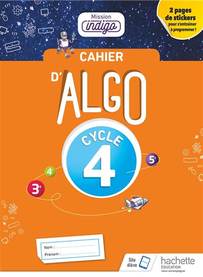 Cahier Algo 5ème Cycle 4 Mission indigo