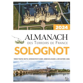 Almanach des Terroirs de France Solognot 2024