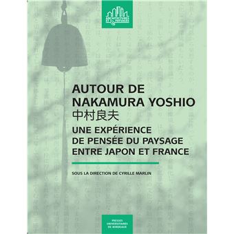 Autour de Nakamura Yoshio