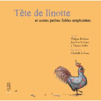 t-te-de-linotte-et-autres-petites-fables-emplum-es-broch-inconnus