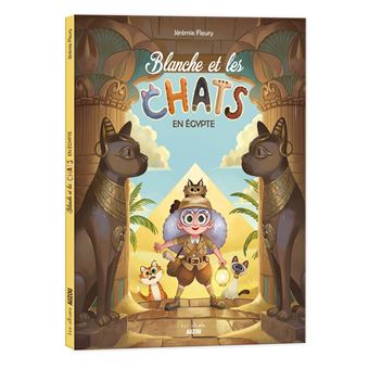 Blanche et les chats en égypte