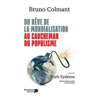 Du rêve de la mondialisation au cauchemar du populisme
