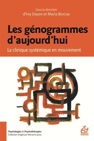 Les génogrammes d'aujourd'hui -  DAURE IVY/BORCSA MARIA - broché