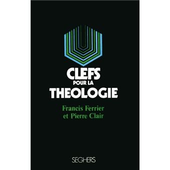Les clefs pour la théologie - L34