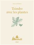 Teindre avec les plantes