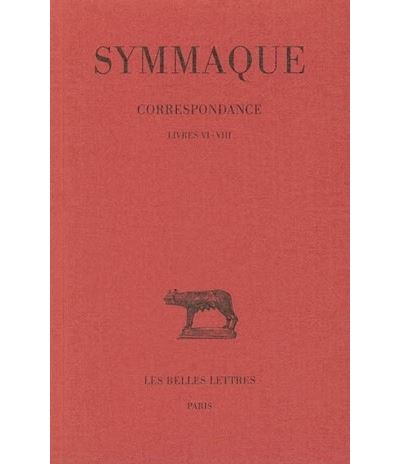 Lettres. Tome III : Livres VI-VIII