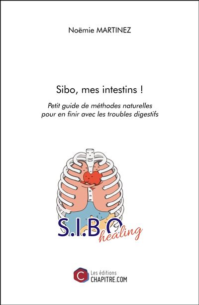 Sibo, mes intestins !