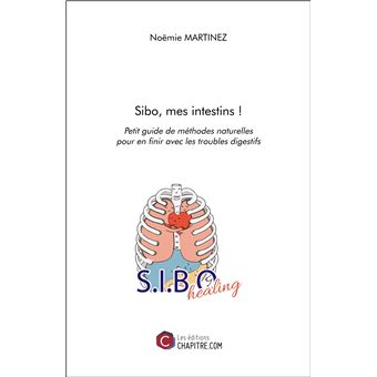 Sibo, mes intestins !