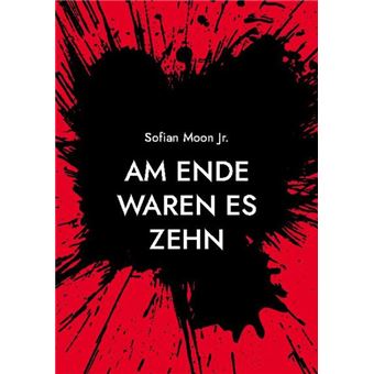 AM ENDE WAREN ES ZEHN