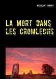 La Mort dans les Cromlechs