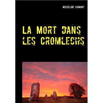 La Mort dans les Cromlechs