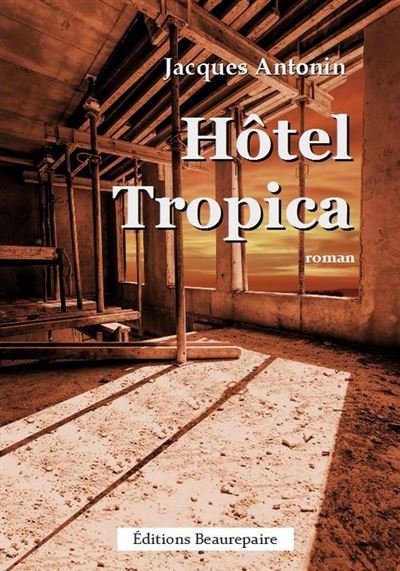 Hôtel Tropica
