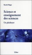 Science et enseignement des sciences - Un plaidoyer