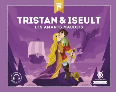 Tristan & Iseult - Bruno Wennagel - cartonné