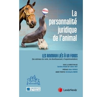 La personnalite juridique de l'animal les animaux lies a un
